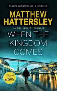 When The Kingdom Comes (The John Beckett Series #2)