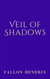 Veil of Shadows (The Veil Saga #2)