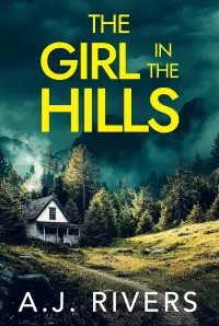 The Girl in the Hills (Sarah Cross FBI Mystery Thriller #1)