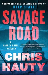 Savage Road (Hayley Chill #2)