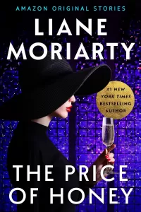 The Price of Honey (Deadly Ambition #1)