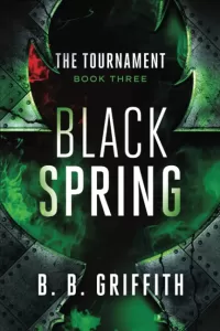 Black Spring (The Tournament Series #3)