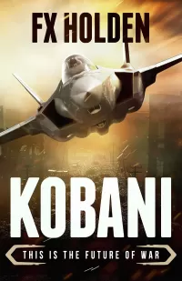 Kobani (Future War #1)