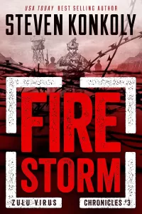 Fire Storm (Zulu Virus Chronicles #3)