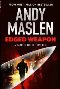 Edged Weapon (Gabriel Wolfe #15)