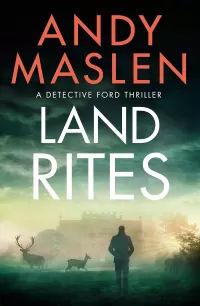 Land Rites (Detective Ford #2)