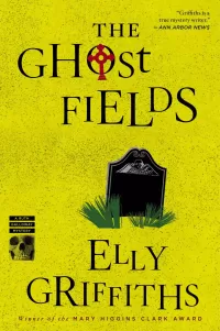 The Ghost Fields (Ruth Galloway #7)