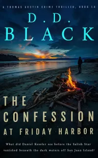 The Confession at Friday Harbor (A Thomas Austin Crime Thriller #14)