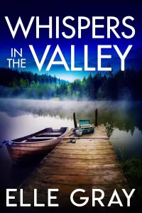 Whispers in the Valley (A Sapphire Valley Mystery #8)