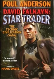 David Falkayn: Star Trader (The Technic Civilization Saga #2)