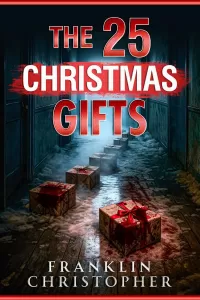 The 25 Christmas Gifts (The 25 Christmas Gifts #1)