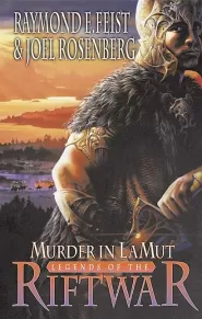 Murder in LaMut (Legends of the Riftwar #2)