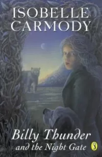 Billy Thunder and the Night Gate (Gateway Trilogy #1)