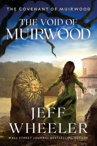 The Void of Muirwood (The Covenant of Muirwood #3)