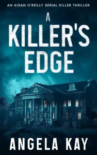A Killer's Edge (Aidan O'Reilly FBI Thriller Series #6)