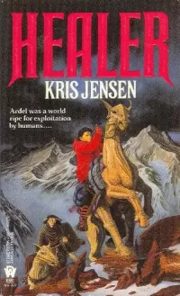 Healer (World of Ardel #3)