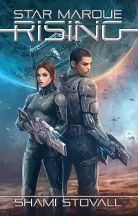Star Marque Rising (The Star Marque Trilogy #1)