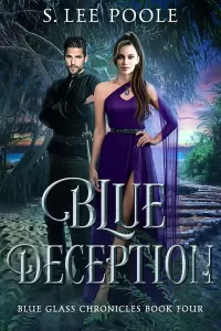 Blue Deception (Blue Glass Chronicles #4)