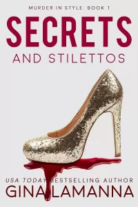Secrets and Stilettos (Murder In Style #1)