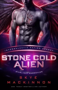 Stone Cold Alien: Starlight Gargoyles #2 (Starlight Alien Mail Order Brides #11)