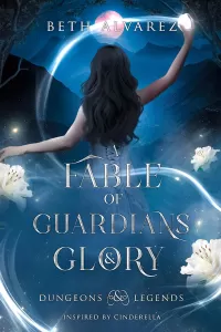 A Fable of Guardians and Glory (Dungeons and Legends #5)