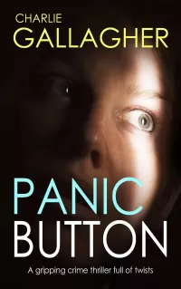 PANIC BUTTON (Langthorne Police Series #2)