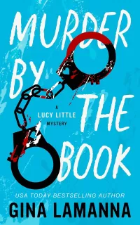 Murder by the Book (A Lucy Little Mystery #1)