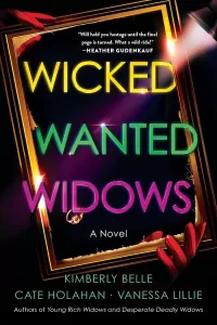 Wicked Wanted Widows (The Widows #3)