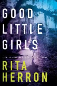 Good Little Girls (Keepers #2)