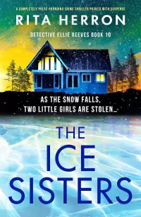 The Ice Sisters (Detective Ellie Reeves #10)
