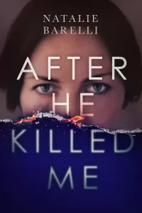 After He Killed Me (Emma Fern #2)