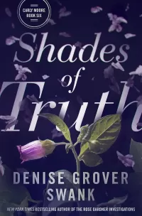 Shades of Truth (Carly Moore Mystery #6)