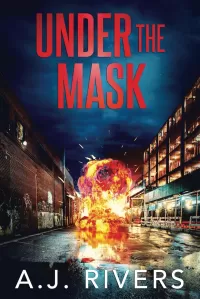 Under the Mask (Dean Steele Mystery Thriller #12)
