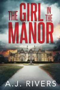The Girl in the Manor (Emma Griffin® FBI Mystery #3)