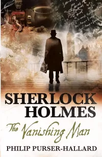 Sherlock Holmes: The Vanishing Man (The New Adventures of Sherlock Holmes)