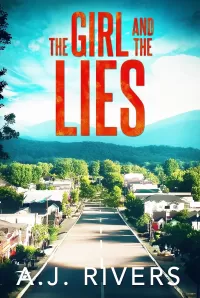 The Girl and the Lies (Emma Griffin® FBI Mystery #30)