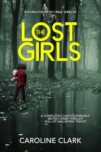 The Lost Girls (A Moira Foster K9 Crime Thriller #1)