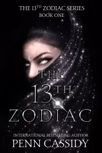 The 13th Zodiac: A Reverse Harem Academy Romance Series (The 13th Zodiac Trilogy #1)