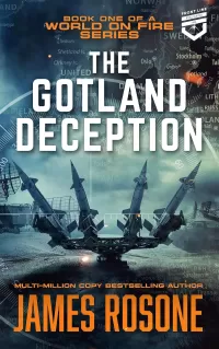 The Gotland Deception (A World on Fire #1)