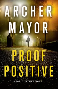 Proof Positive (Joe Gunther Mysteries #25)