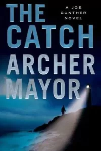 The Catch (Joe Gunther Mysteries #19)