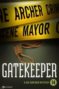 Gatekeeper (Joe Gunther Mysteries #14)