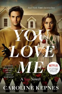 You Love Me (You #3)