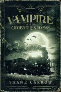 Vampire on the Orient Express (Avery & Carter #1)