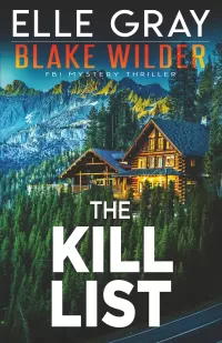 The Kill List (Blake Wilder FBI Mystery Thriller #34)