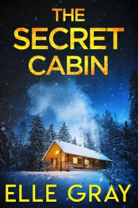 The Secret Cabin (A Chesapeake Valley Mystery #4)