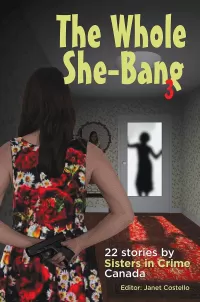 The Whole She-Bang 3 (The Whole She-Bang #3)
