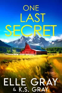One Last Secret (A Serenity Springs Mystery Series #7)