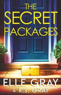 The Secret Packages (A Serenity Springs Mystery Series #5)