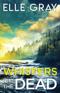 Whispers of the Dead (Storyville FBI Mystery Thriller #3)
